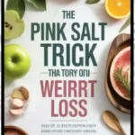 Himalayan pink salt water recipe for weight loss and wellness